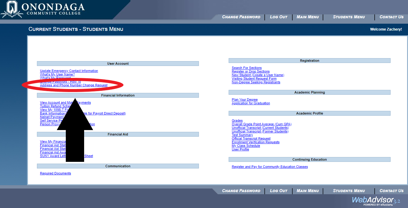 Student's Webadvisor Homepage. The Link for Address and Phone Number Change Request is circled in red and a black arrow is pointing to it. This item is located under user account. 