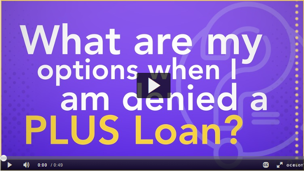 Video on PLUS Loan Denial