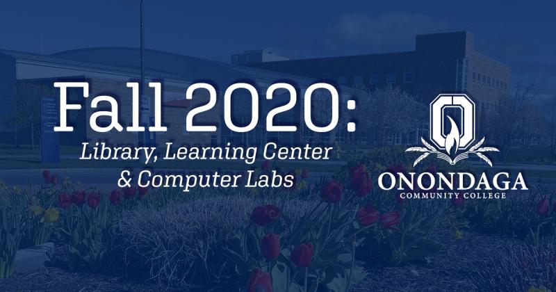 Fall 2020: Library, Learning Center, etc. with OCC logo